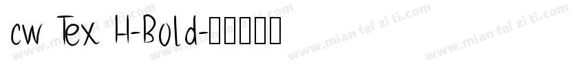 cw Tex H-Bold字体转换